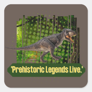 DINOSAUR QUOTE VIERKANTE STICKER