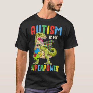 Dinosaur Rex Autism is mijn Superpower autisme T-shirt