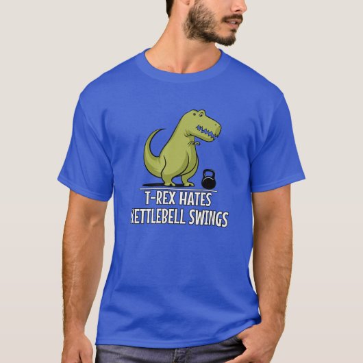 Dinosaur Rex Hates Kettlebell Swings Fitness Gym T-shirt (Voorkant)