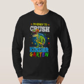 Dinosaur Rex Ready To Crush Kindergarten Back To S T-shirt (Voorkant)
