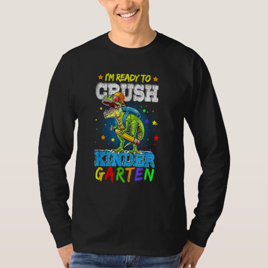 Dinosaur Rex Ready To Crush Kindergarten Back To S T-shirt (Voorkant)
