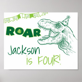 Dinosaur Roar Birthday Sign Poster