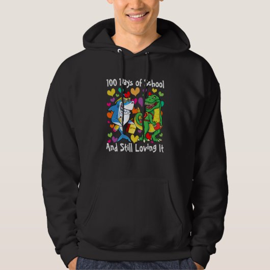 Dinosaur & Shark 100 Days of School And Still Lovi Hoodie (Voorkant)