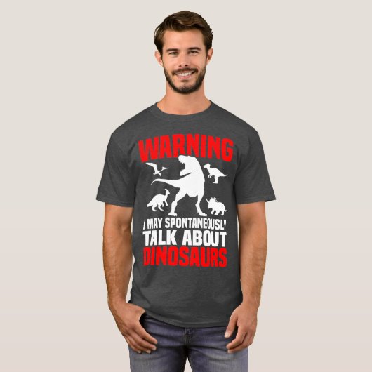 Dinosaur Shirt Funny praat over dinosaurussen (Voorkant volledig)