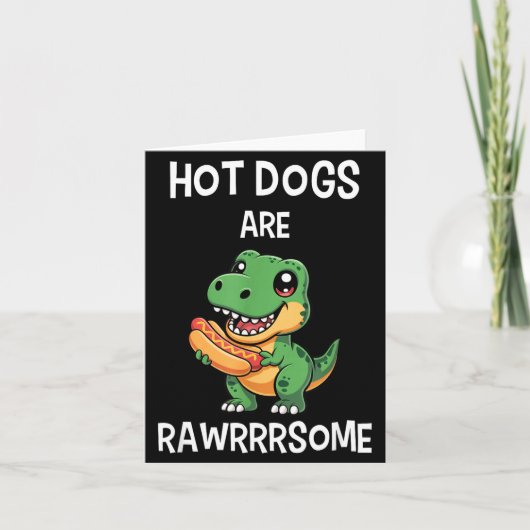 Dinosaur T Rex Hot Dog Shirt Funny Hot Dogs Are Ra Kaart (Voorkant)
