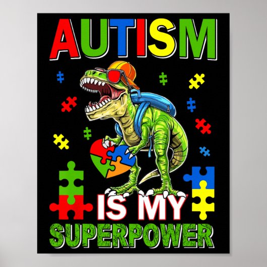 Dinosaur T-rex Kinder autisme is mijn Superpower a Poster (Voorkant)