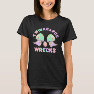 Dinosaur Twin Sister Twinasaurus Wracks Eggs T-shirt