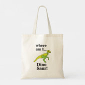 Dinosaur Waar ben ik Grappig Tote Bag (Achterkant)