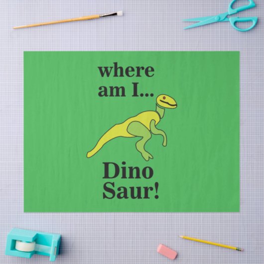 Dinosaur Where Am I Funny  Tissuepapier (Craft)