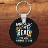 Dinosauriërs lazen niet grappige leraar kinderen sleutelhanger (Voorkant)