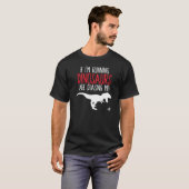 Dinosaurs Chase me T-shirt (Voorkant volledig)