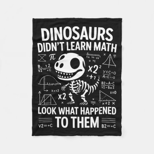 Dinosaurs Didn't Learn Math Funny Math Teacher Stu Fleece Deken (Voorkant)