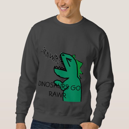 DINOSAURS GO RAWR mannen sweatshirt (Voorkant)