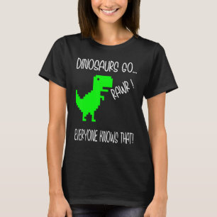 Dinosaurs Rawr T-shirt