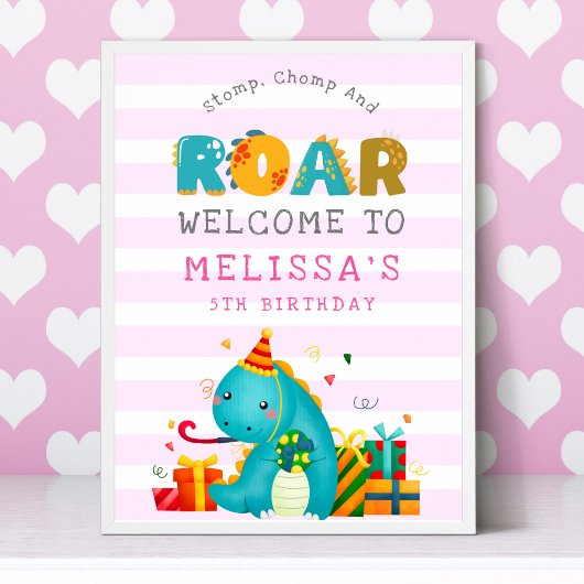 Dinosaurs Stomp Chomp and roar Birthday Girl Poster