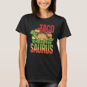 Dinosaurus National Taco Day Taco Saurus Dino Taco T-shirt (Voorkant)