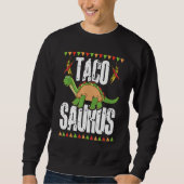 Dinosaurus National Taco Day Taco Saurus Dino Taco Trui (Voorkant)
