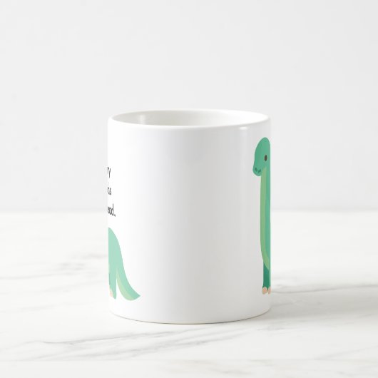 Dinosaurus zegt dat al mijn vrienden dood zijn koffiemok (Center)