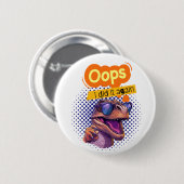 dinosauruscitaat ronde button 5,7 cm (Voorkant /achterkant)