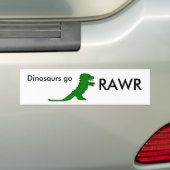 Dinosaurussen gaan, RAWR Bumpersticker (Op auto)