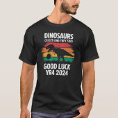 Dinosaurussen genaamd Funny Asteroid 2024 YR4 T-shirt (Voorkant)