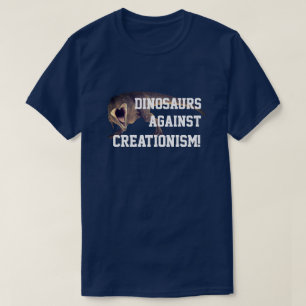 "Dinosaurussen grappige t-Rex tegen Creationism! " T-shirt