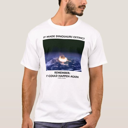 Dinosaurussen zijn uitgestorven (aardverdampingsaa t-shirt (Voorkant)