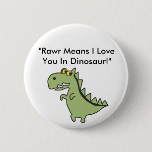 Dinosawaa.ai, "Rawr betekent dat ik van je hou in Ronde Button 5,7 Cm