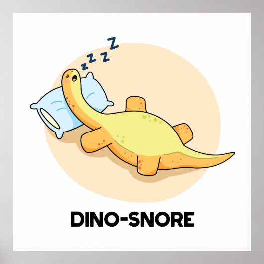 Dinosnore Funny Sleeping Dinosaur Pun Poster (Voorkant)