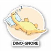 Dinosnore Funny Sleeping Dinosaur Pun Sticker (Voorkant)