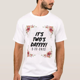 Dinsdag 22 februari 2022 CELEBRATIE T-shirt