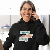 Dinsdag niet mijn flexibele dag - Funny Workout Hoodie