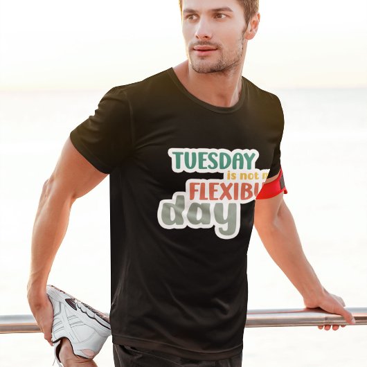 Dinsdag niet mijn flexibele dag - Funny Workout T-shirt