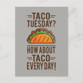 Dinsdag Taco? Elke dag Taco! Briefkaart (Voorkant)