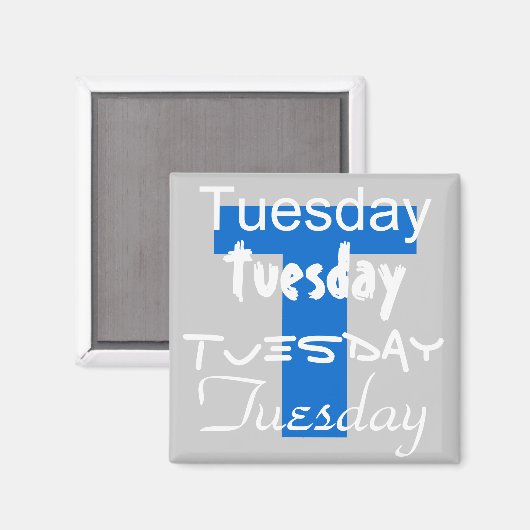 Dinsdag Werkdag van de Week Magneet (Voorkant / Achterkant)