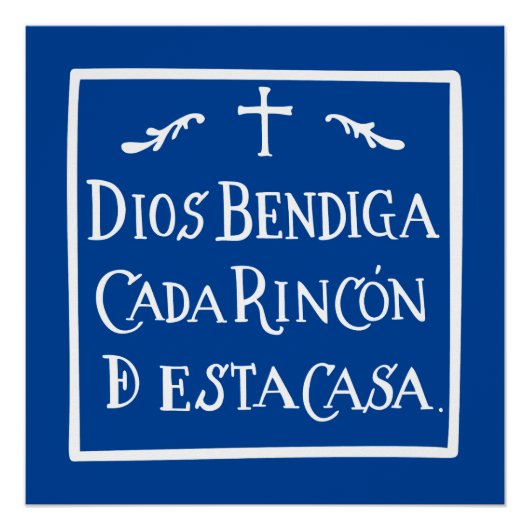 Dios bendiga cada rincon perfect poster (Voorkant)