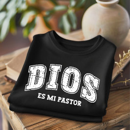 Dios Es Mi Pastor Verdrietig Christelijk Spaans T-shirt