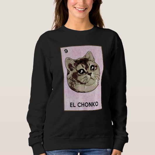 Dios Mio Oh Lord Chonk El Chonko Mexican Cat Meme Trui (Voorkant)