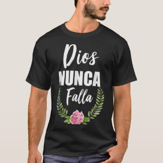 Dios Nunca Falla Christelijke Bijbel T-shirt