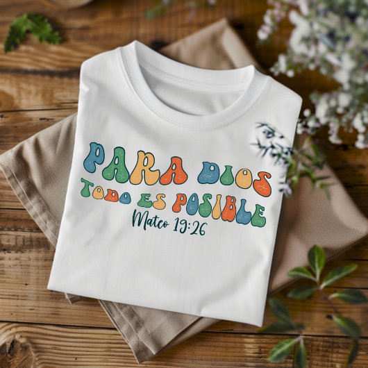 Dios Todo Es Mogelijk Verdrietig Christelijk Spaan T-shirt