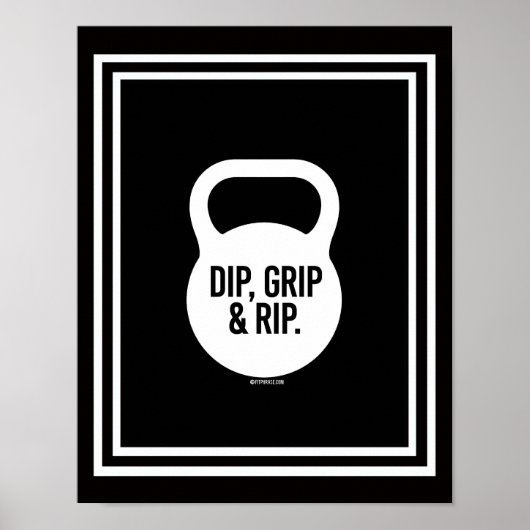 Dip, grip en rip poster (Voorkant)