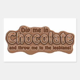 DIP ME IN CHOCOLADE STICKERS