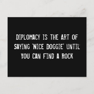 Diplomatie is de kunst van het Gezegde "Nice" tot Briefkaart