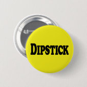 Dipstick Ronde Button 5,7 Cm (Voorkant /achterkant)