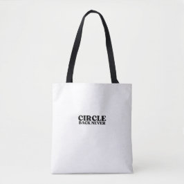 Direct Asset Carrier | Circle Back Never Canvas Tote Bag