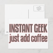 Direct Geek gewoon koffie toevoegen Briefkaart (Voorkant / Achterkant)