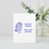 Direct menselijk - voeg koffie toe briefkaart (Staand voorkant)