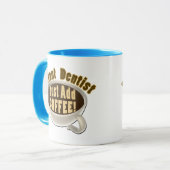 Directe Dentist gewoon koffie toevoegen Mok (Voorkant links)
