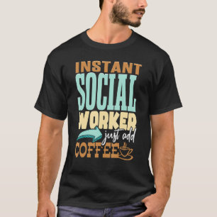 Directe maatschappelijk werkers voegen koffie toe t-shirt