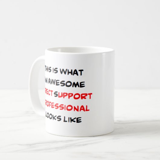 Directe ondersteuning Professionele, geweldige Mok (Voorkant links)